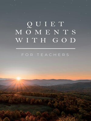 cover image of Quiet Moments with God for Teachers